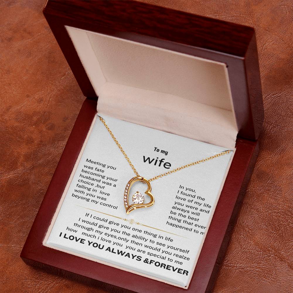 Forever love necklace to my wife