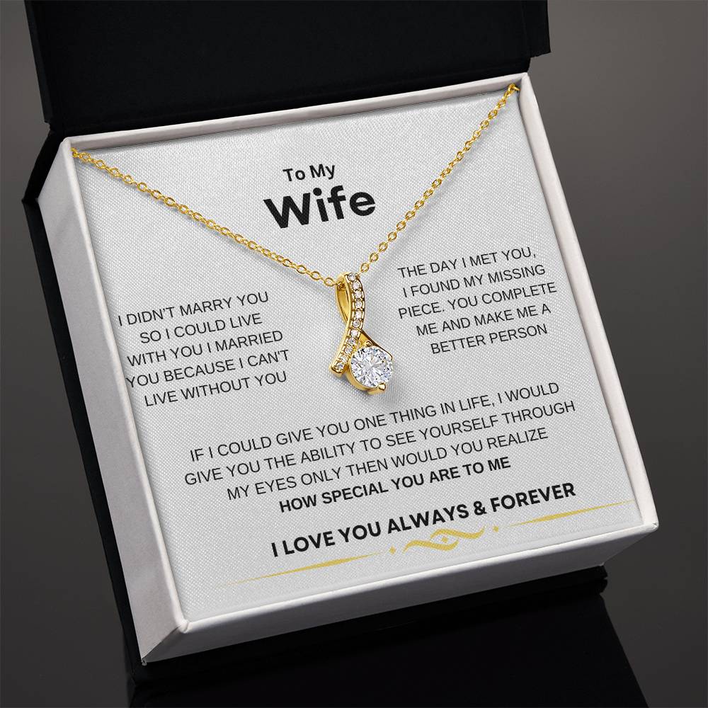 ALLURING BEAUTY NECKLACE TO MY WIFE