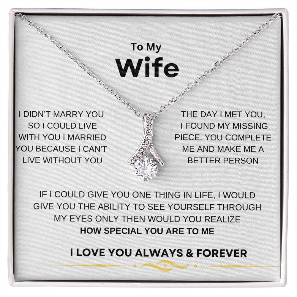 ALLURING BEAUTY NECKLACE TO MY WIFE