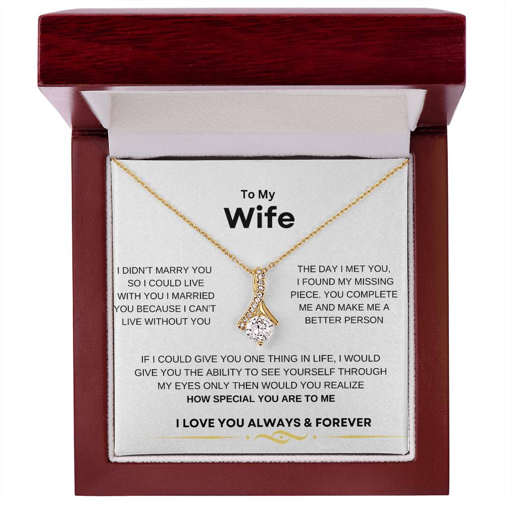 ALLURING BEAUTY NECKLACE TO MY WIFE