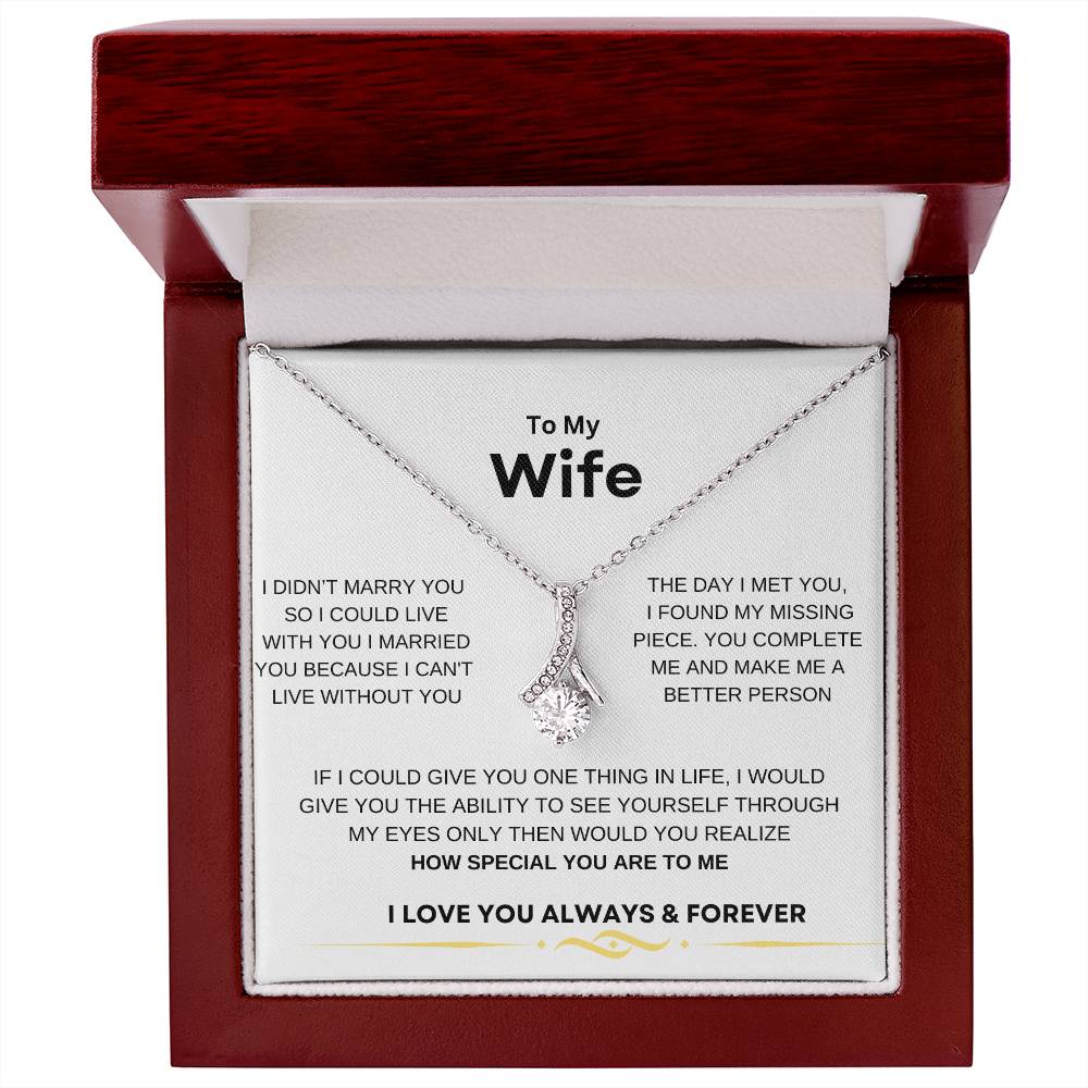 ALLURING BEAUTY NECKLACE TO MY WIFE