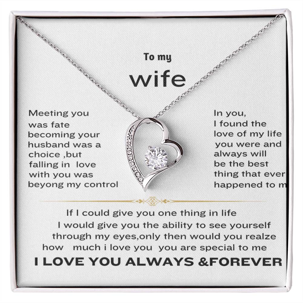 Forever love necklace to my wife