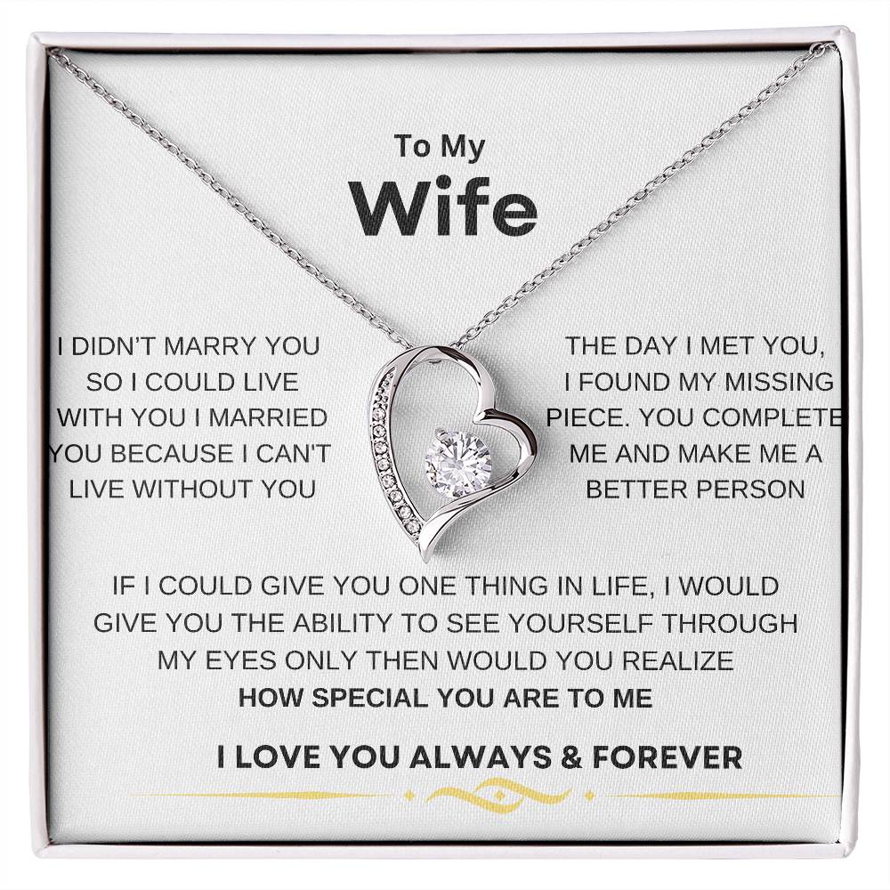 Forever necklace to my wife