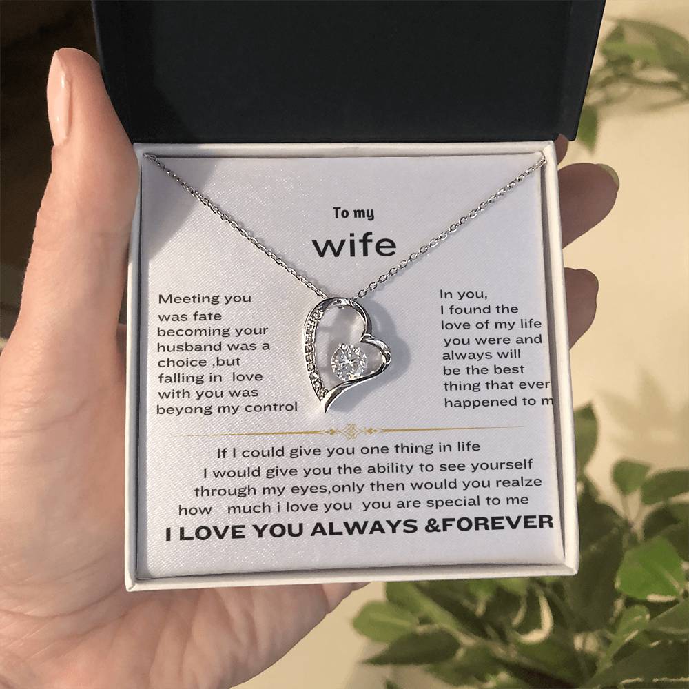 Forever love necklace to my wife