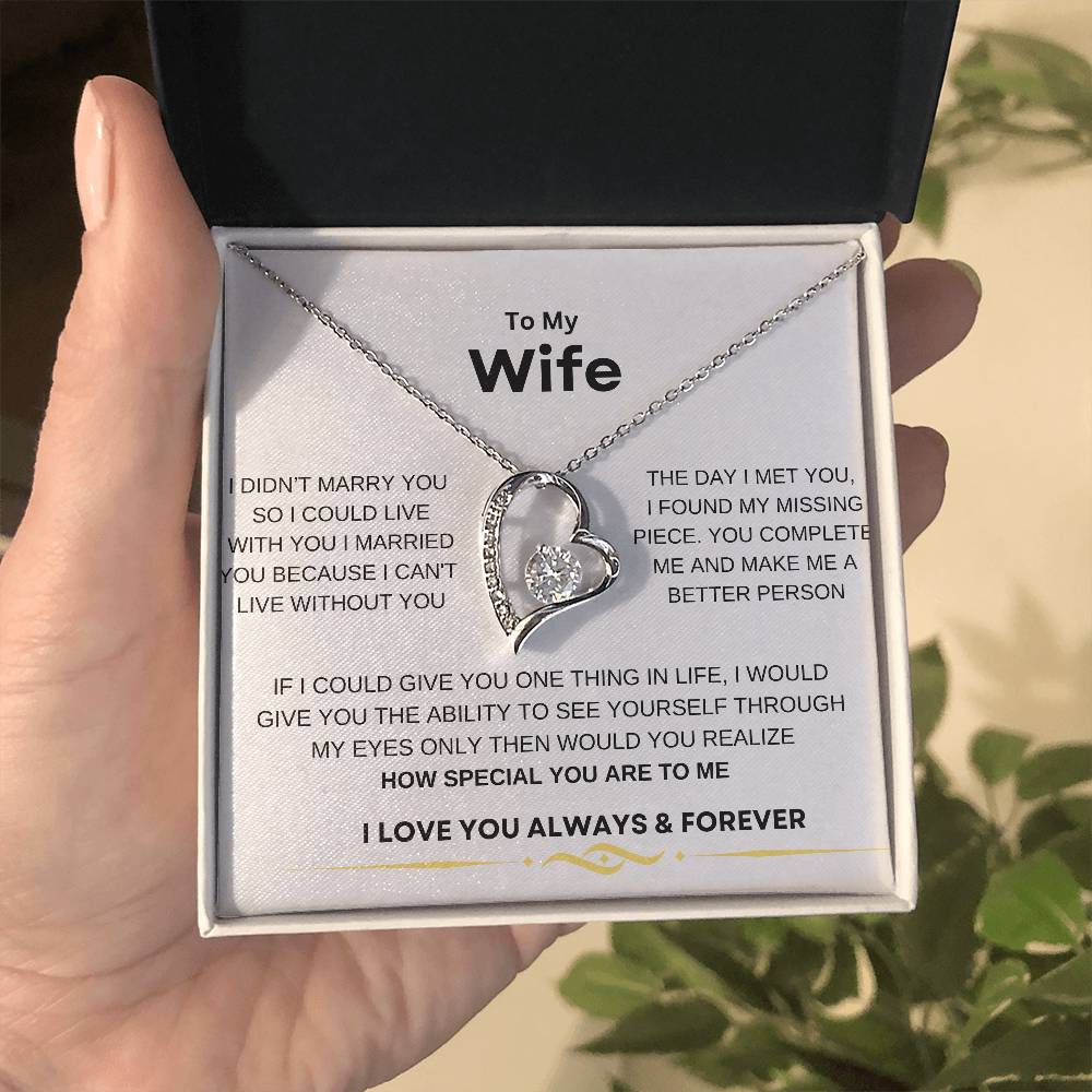 Forever necklace to my wife