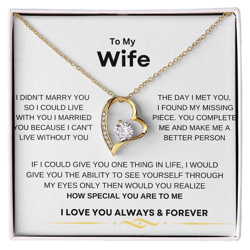 Forever necklace to my wife