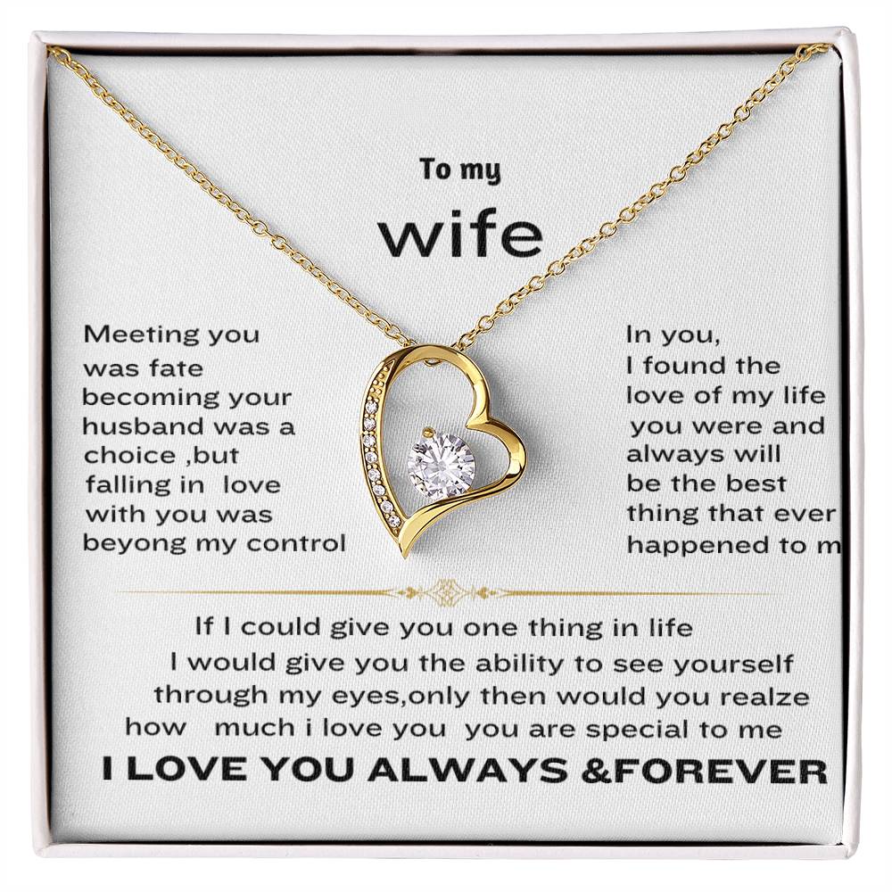 Forever love necklace to my wife