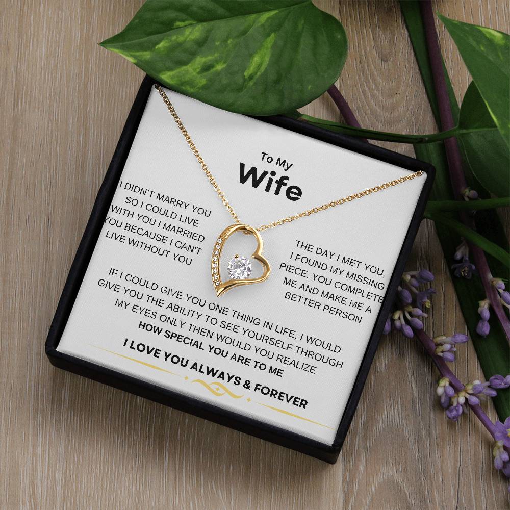 Forever necklace to my wife