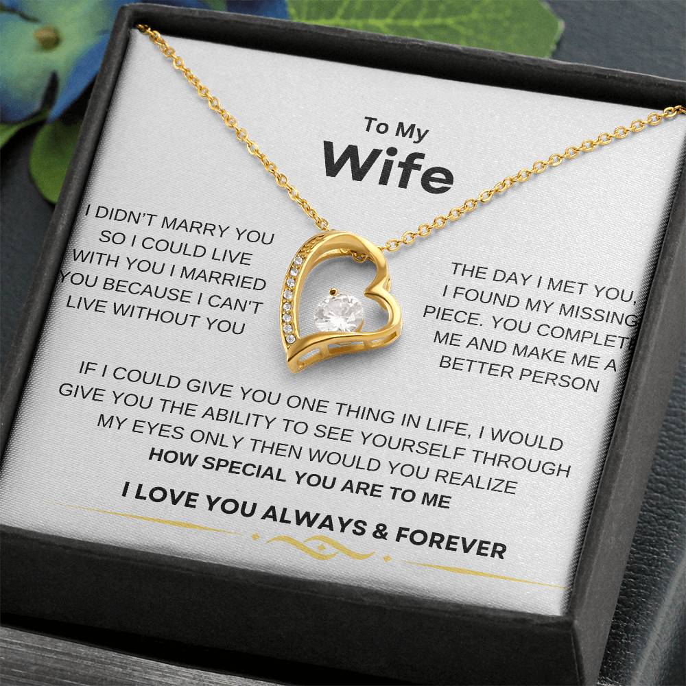 Forever necklace to my wife