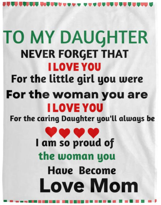 TO MY DAUGHTER BLANKET