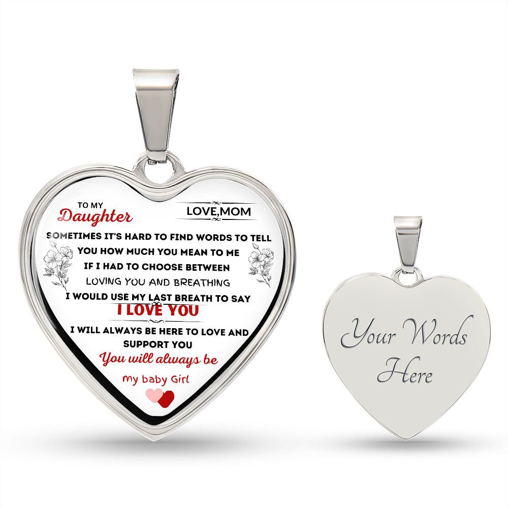 HEART NECKLACE TO DAUGHTER FROM MOM