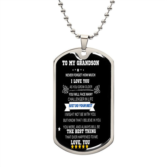 TO MY GRANDSON DOG TAG