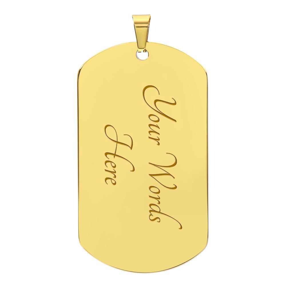 To my son Dog Tag