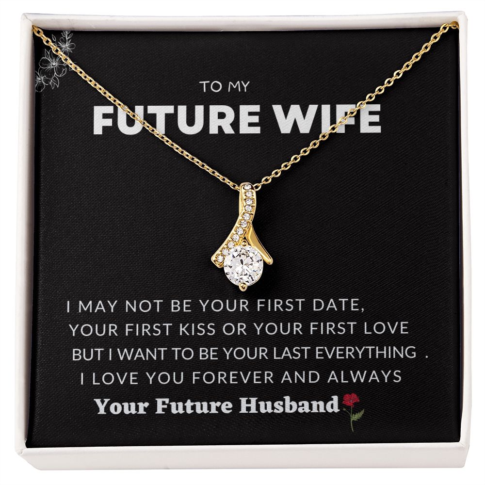 ALLUERING BEAUTY NECKLACE TO MY FUTURE WIFE