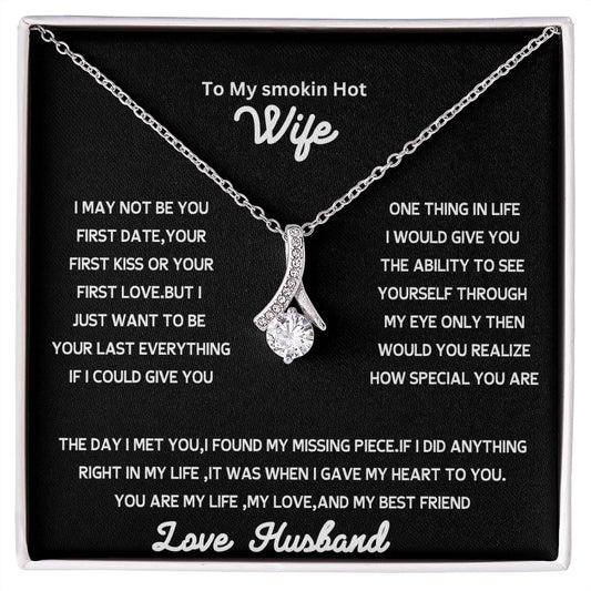 Alluring beauty to my wife