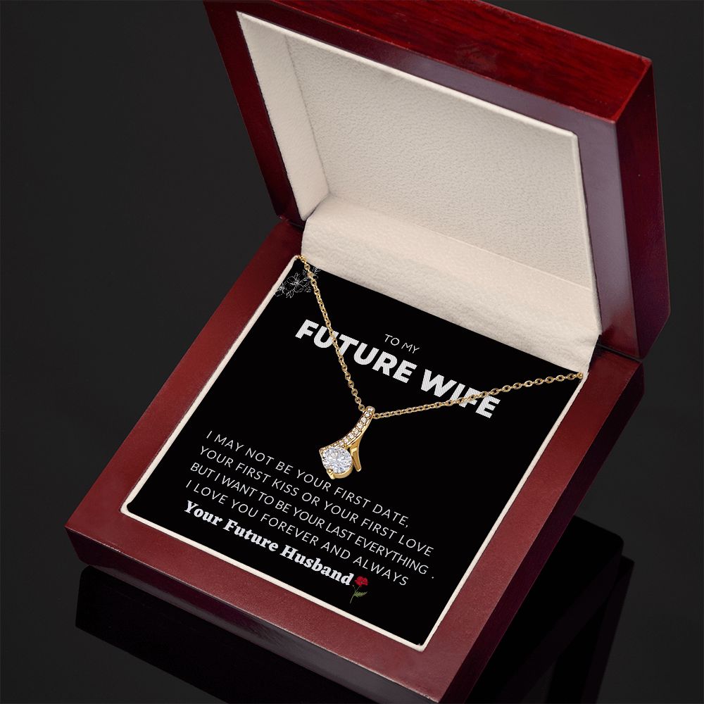 ALLUERING BEAUTY NECKLACE TO MY FUTURE WIFE