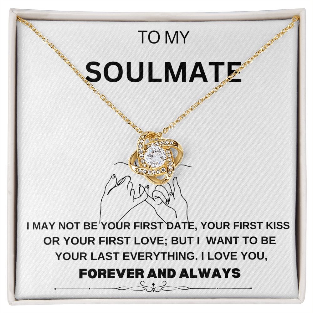 LOVE KNOT TO MY SOULMATE