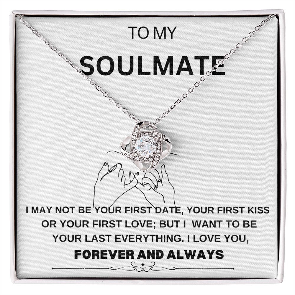 LOVE KNOT TO MY SOULMATE