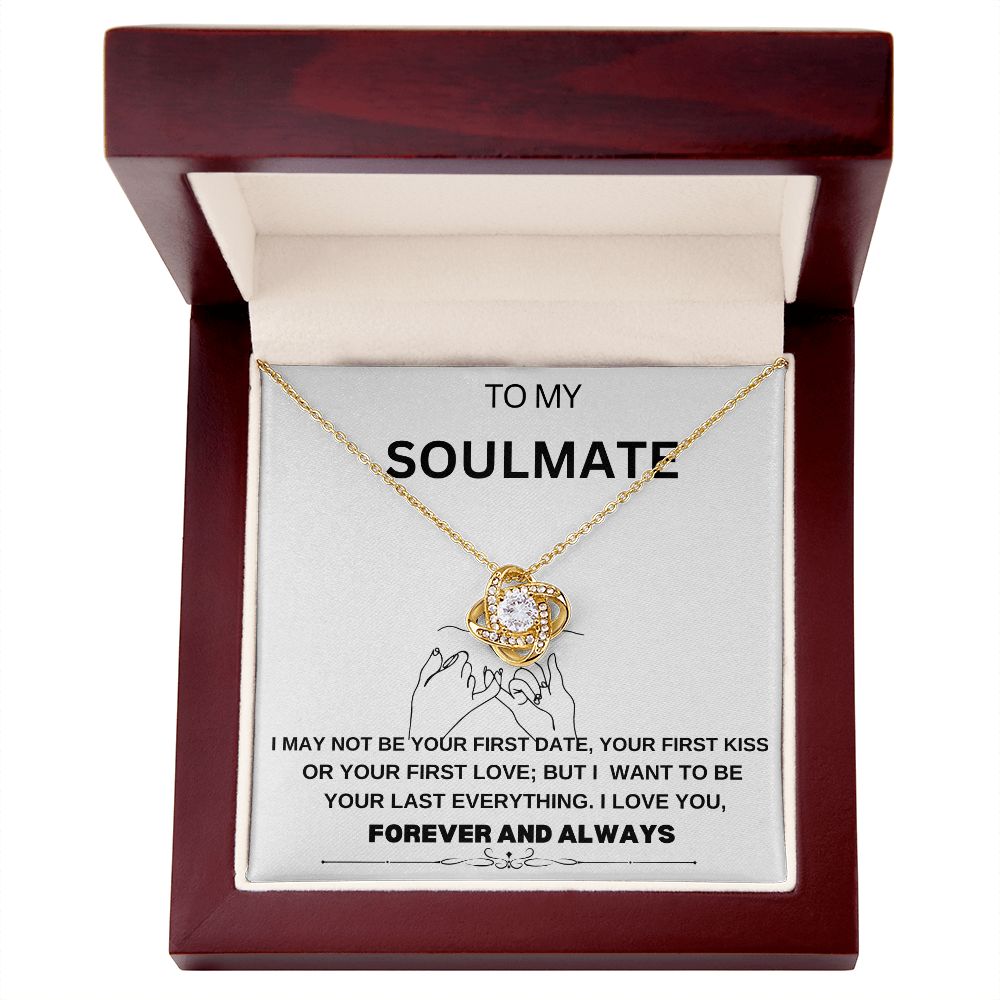 LOVE KNOT TO MY SOULMATE