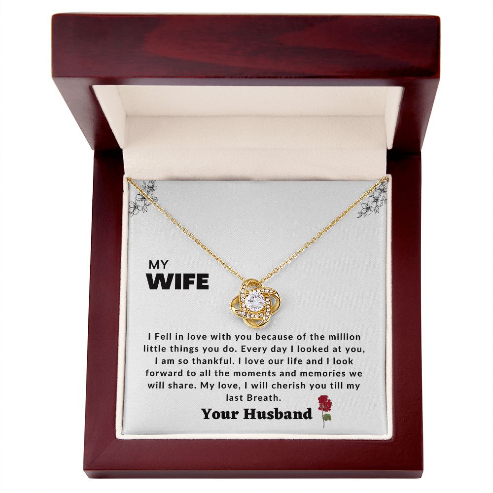 Love knot to my wife