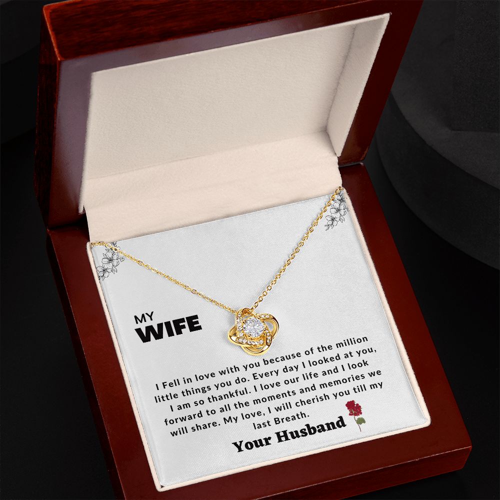 Love knot to my wife