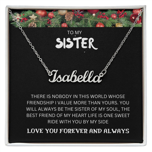 PERSONALIZED NAME NECKLACE TO MY SISTER